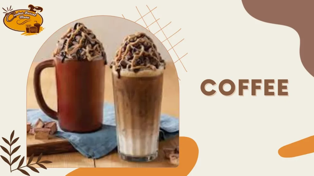 Hot coffee served with Cracker Barrel lunch meals
