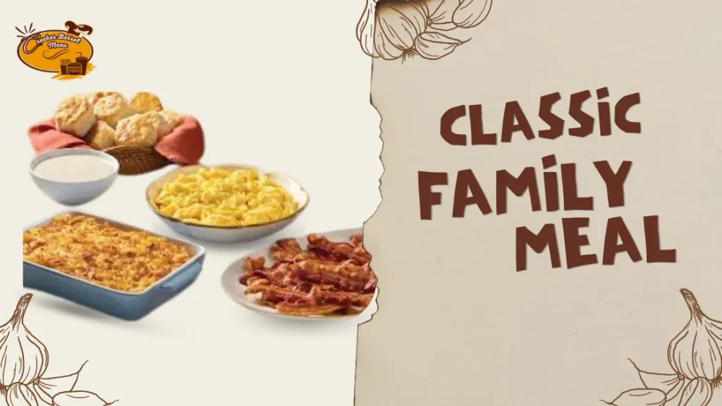 Cracker Barrel classic family Meal with price 2025