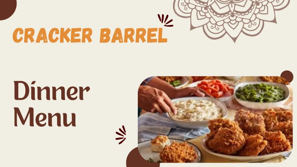 Cracker Barrel Dinner Menu 2025 