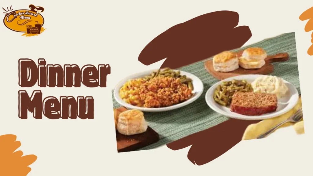 Cracker Barrel dinner meals with prices and calorie info