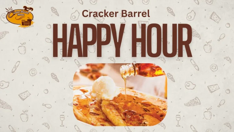 Cracker Barrel Happy Hour 2025