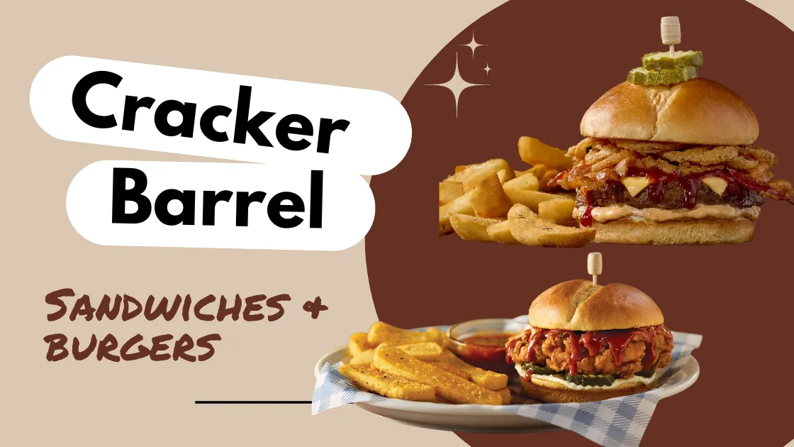Sandwiches & Burgers menu at Cracker Barrel 2025