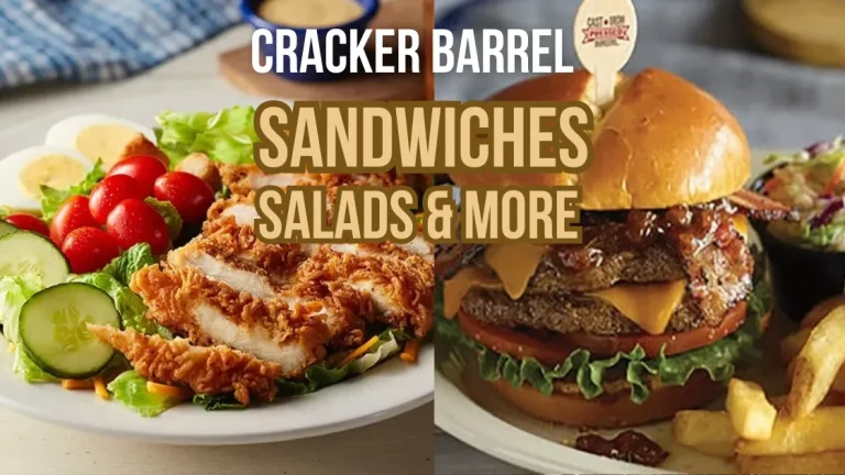 Cracker Barrel Sandwiches, Salads & More 2025