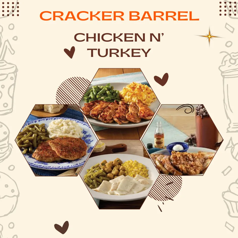 Cracker Barrel chicken and turkey plates served with country sides 2025